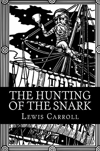 The Hunting of the Snark von Createspace Independent Publishing Platform